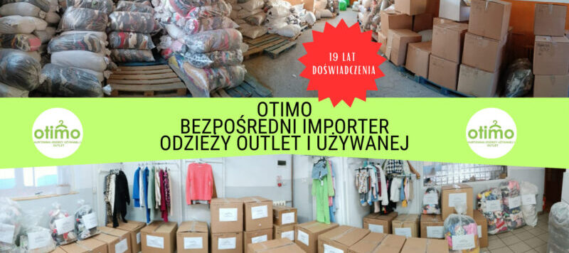OTIMO Hurtownia odzieży używanej i outlet